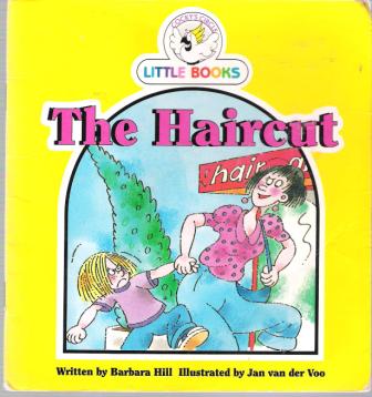 The Haircut : Cocky\'s Circle Little Books : Early Readers